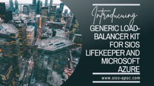 Generic Load-Balancer Kit for SIOS LifeKeeper and Microsoft Azure