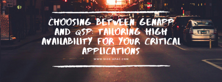 Choosing Between GenApp and QSP Tailoring High Availability for Your Critical Applications