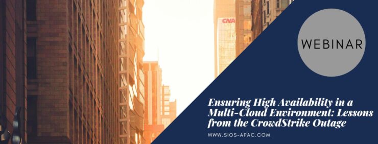 Ensuring High Availability in a Multi-Cloud Environment Lessons from the CrowdStrike Outage